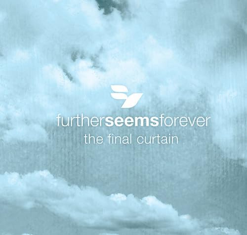 Final Curtain [Audio CD] Further Seems Forever