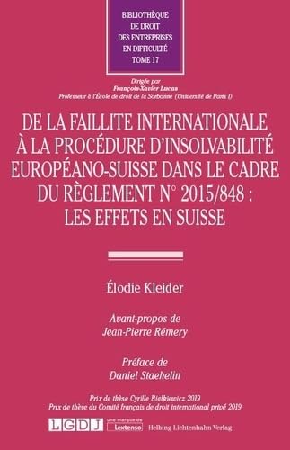 Procédure d'insolvabilité de la faillite internationale - Doctrine Tome 17