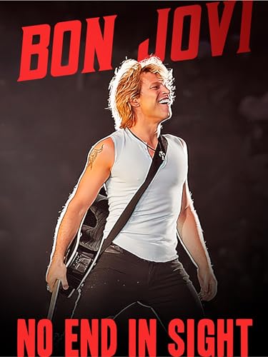 Bon Jovi: No End in Sight