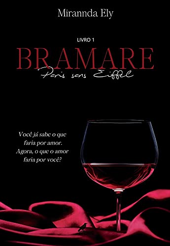 Paris Sans Eiffel: Bramare (Volume 1)