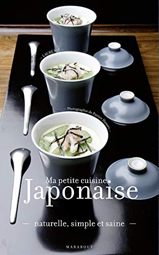 Télécharger Ma petite cuisine japonaise PDF Ebook En Ligne