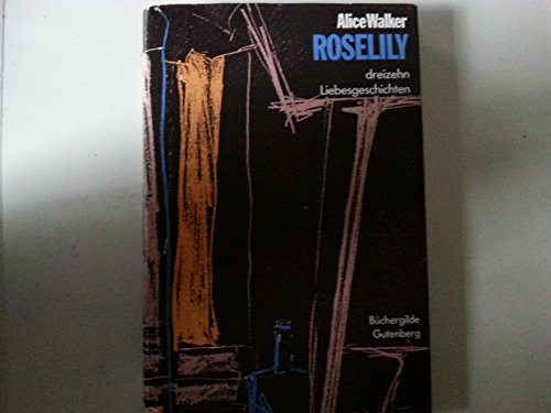 Roselily. 13 Liebesgeschichten [German] 3888971144 Book Cover