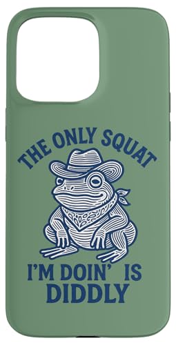 私がやっている唯一のスクワットはDiddly Cowboy Frog スマホケース iPhone 15 Pro Max 用