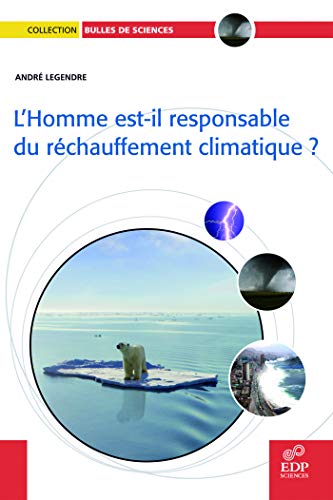 Télécharger L'homme est-il responsable du réchauffement climatique ? Livre eBook France