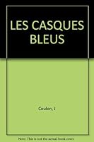 Les casques bleus 2762117399 Book Cover
