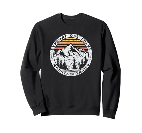 Trendy Explore Out There Mountain Trails Circle Scene Sweatshirt