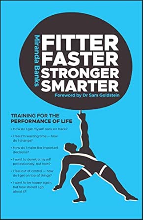 Fitter, Faster, Stronger, Smarter: Training for the Performance of Life 1st Edition-Wow! eBook