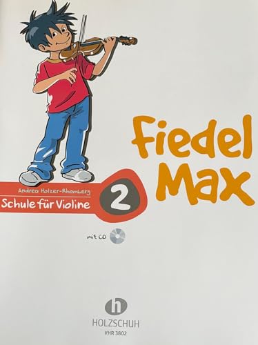FIEDEL mAX 2 arrangé avec cD pour violon reliure compositeur : hOLZER rHOMBERG aNDREA