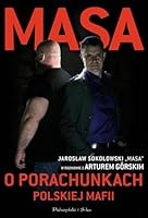 Masa o porachunkach polskiej mafii 8379612140 Book Cover