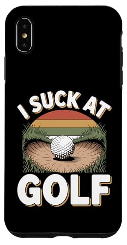 I Suck At Golf Loser Dad ȃW[N St X}zP[X iPhone XS Max p