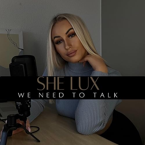 『SHE LUX - We need to talk』のカバーアート