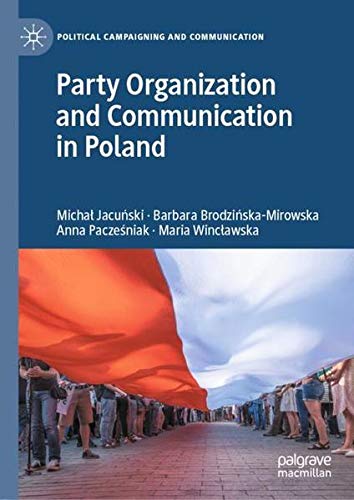 Buy Party Organization and Communication in Poland — BookShops.in