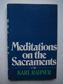 Hardcover Meditations on the Sacraments Book