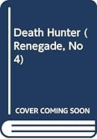 The Death Hunter 0446909025 Book Cover