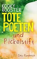 Tote Poeten und Pickelstift 3738646884 Book Cover