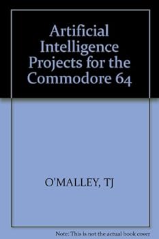 Paperback Artificial intelligence projects for the Commodore 64 Book