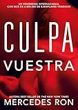 Culpa Vuestra (Culpables 4) (Montena)