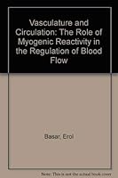 Vasculature & Circulation 0444802711 Book Cover