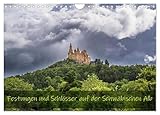 Festungen und Schlösser auf der Schwäbischen Alb (Wandkalender 2026 DIN A4 quer), CALVENDO Monatskalender: Historische Streifzüge auf der Schwäbischen Alb (CALVENDO Orte)