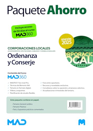 Oposiciones Ordenanza y Conserje de Ayuntamientos, Diputaciones y otras Corporaciones Locales. Paquete Ahorro de Libros y Curso MAD360