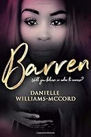 Barren...: Will You Believe In Order To Conceive? null Book Cover
