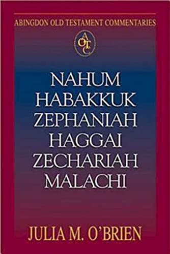 Abingdon Old Testament Commentaries: Nahum, Habakkuk, Zephaniah, Haggai, Zechariah, Malachi (Hebrew Edition)