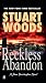 Reckless Abandon (A Stone Barrington Novel)