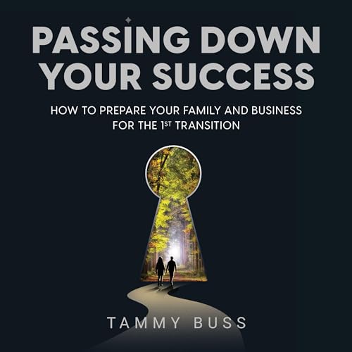 Tammy Buss - Passing Down Your Success episode artwork
