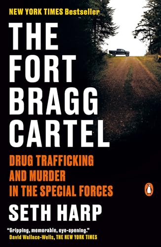 The Fort Bragg Cartel: Drug Trafficking and Murder in the Special Forces image 2