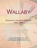  Wallaby: Webster\'s Timeline History, 1836 - 2007