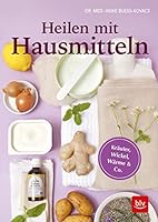 Heilen mit Hausmitteln 3835418408 Book Cover