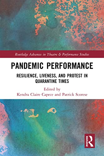 Pandemic Performance analyser liveness théâtre crise sanitaire livre - 2