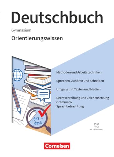 Deutschbuch Gymnasium - Zu den Ausgaben: Neue Allgemeine Ausgabe und Niedersachsen – 2019 - 5.-10. Schuljahr: Orientierungswissen - Schulbuch - Mit Erklärfilmen