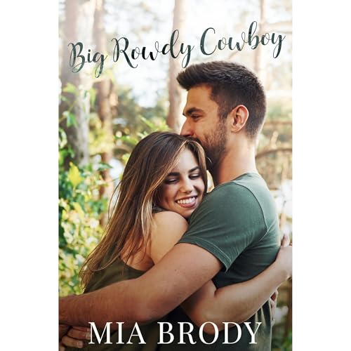 Big Rowdy Cowboy by Mia Brody episode artwork