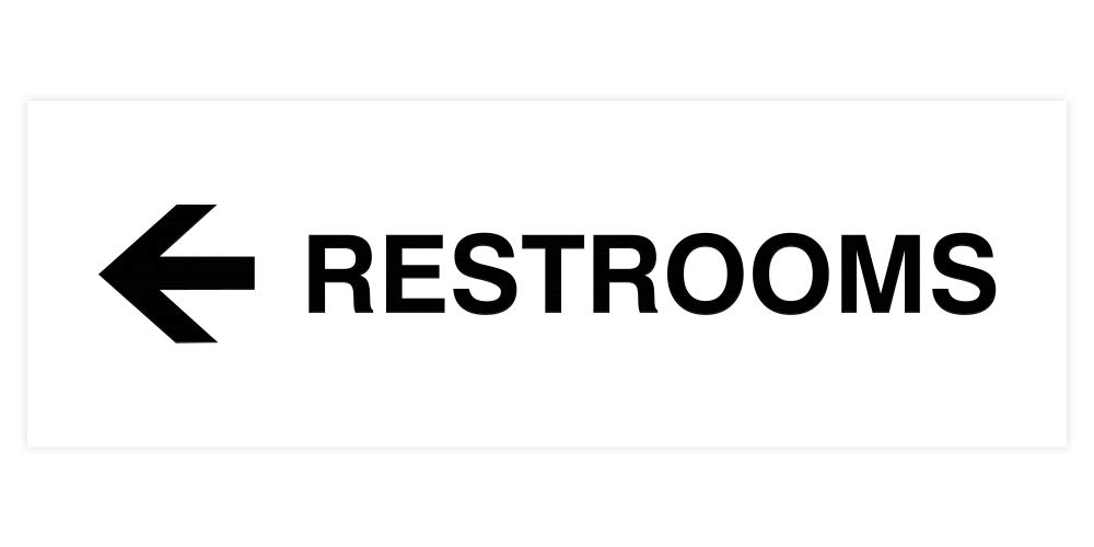 Signs ByLITA Basic Restrooms Left Arrow Directional Wall or Door Sign (White) - Large (1 Pack)