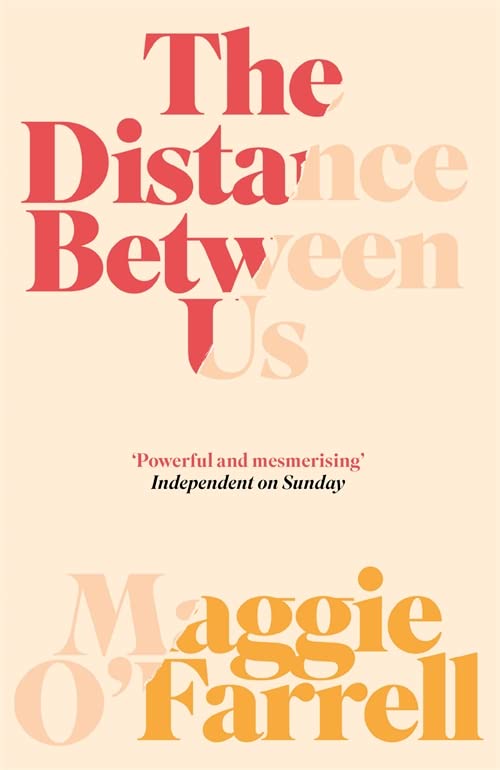 The Distance Between Us:...