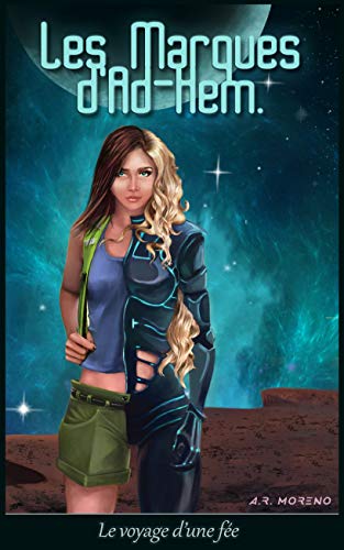 Télécharger Les Marques d'Ad-Hem: Le voyage d'une fée Livre eBook France