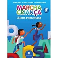 Marcha Criança. Língua Portuguesa. 4º Ano 8526284800 Book Cover