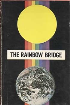 Paperback The Rainbow Bridge: First Phase Link with the Soul Book