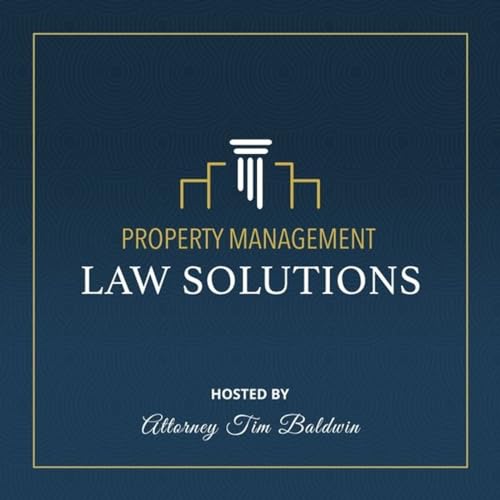 Property Management Law Solutions Podcast cover art