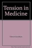Tension in Medicine B004FVH256 Book Cover