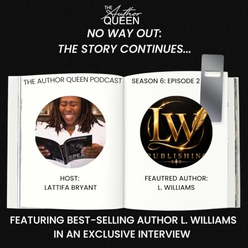 Inside the World of No Way Out: An Exclusive Conversation with L. Williams