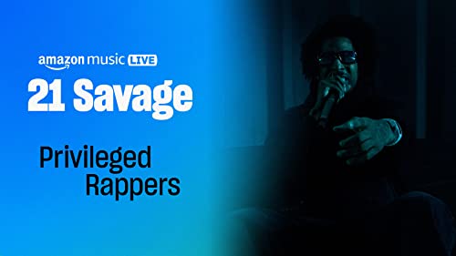 Privileged Rappers (Amazon Music Live)