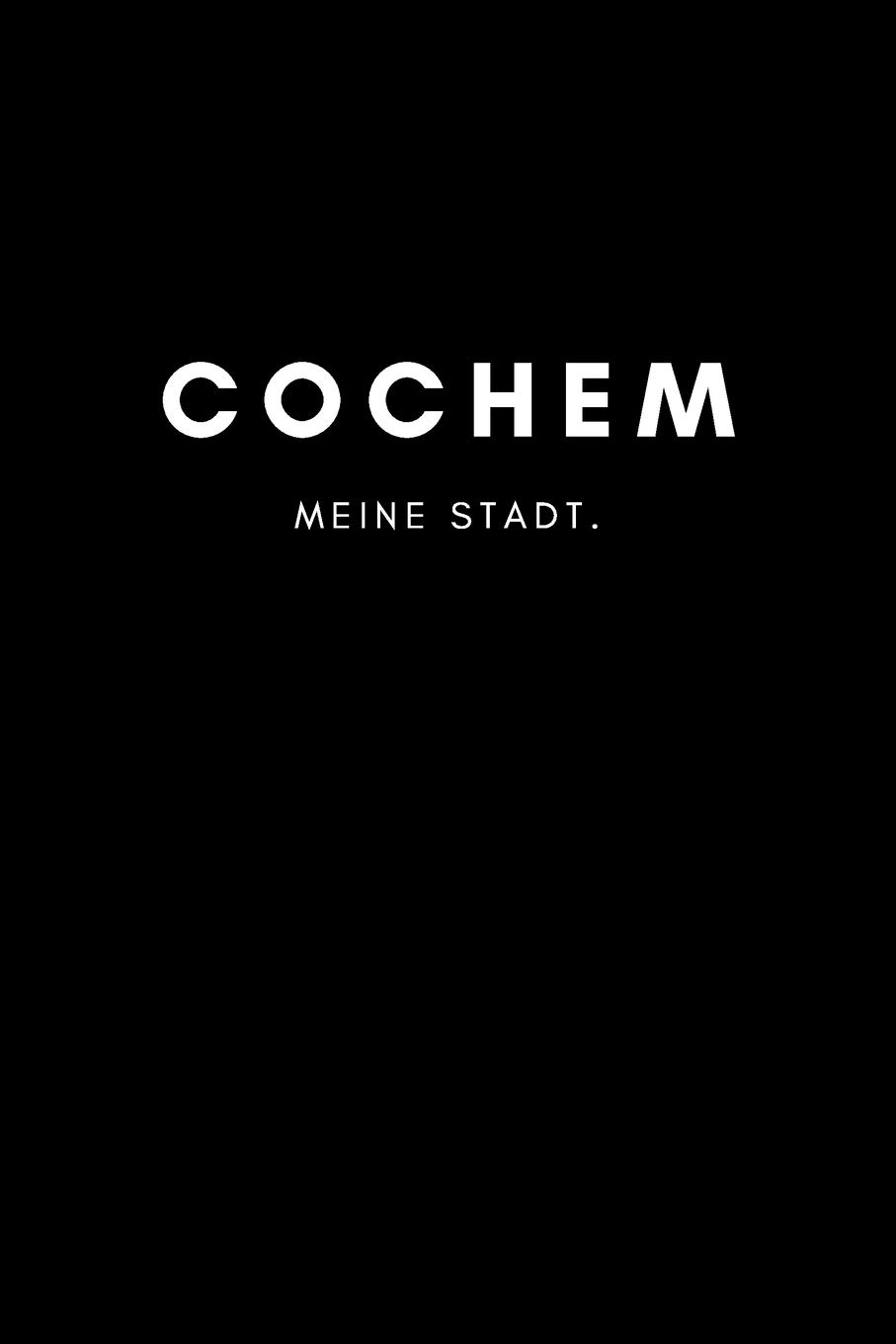 Cochem: Notizbuch, Notizblock, Journal, Notebook 120 Seiten A5 | Punktraster | Deine Stadt, Notizen, Geschichten