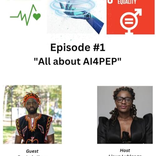 All About AI4PEP with Dr. Jude Kong, Executive Director Podcast Por  arte de portada