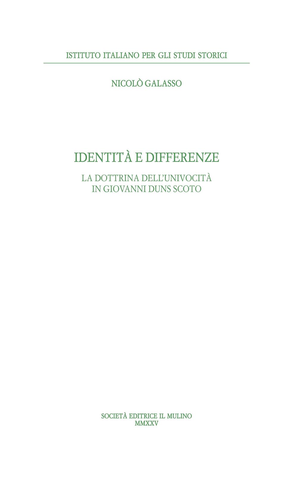 Identità E Differenze. La Dottrina Dell'univocità Di Giovanni Duns Scoto - 4