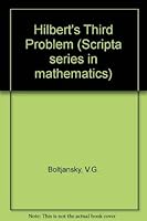 Hilbert's Third Problem (Scripta Series in Mathematics) 0470262893 Book Cover