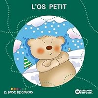 L'os petit (El Bosc De Colors) 8448919491 Book Cover