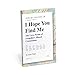 I Hope You Find Me: The Love Poems of Craigslist's Missed Connections