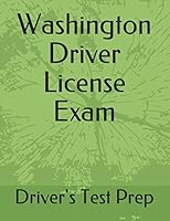 Washington Driver License Exam 1729324126 Book Cover